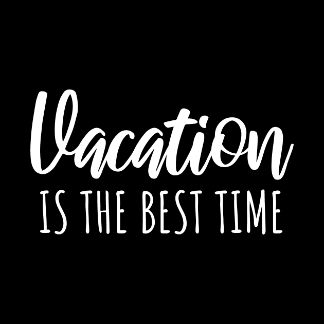 Vacaton is the best time by maxcode