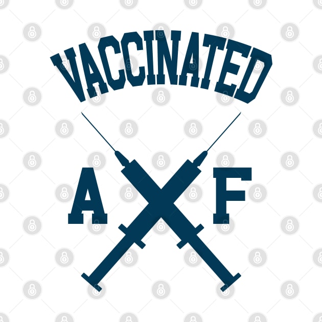 Vaccinated AF by MZeeDesigns