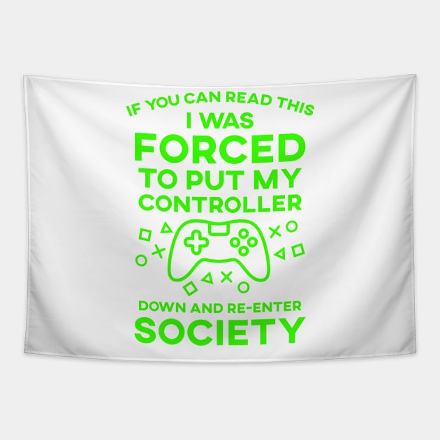 If You Can Read This I Was Forced To Put My Controller Down And Re-Enter Society Tapestry by SusurrationStudio