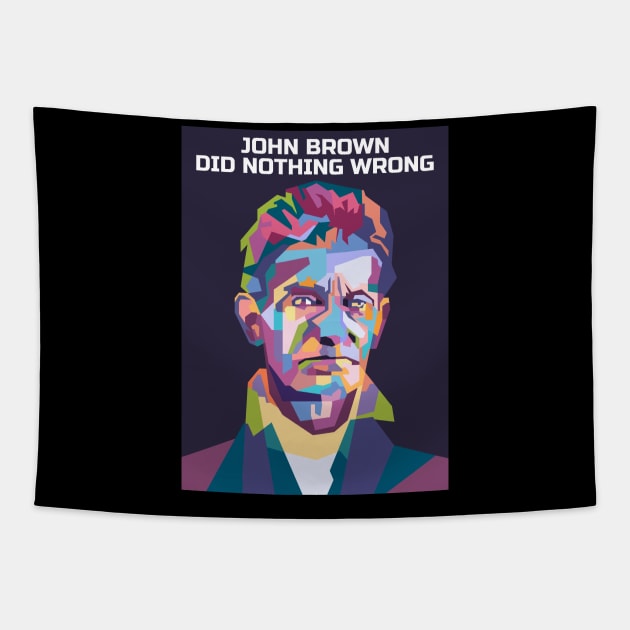 Abstract John Brown-Did Nothing Wrong in WPAP Tapestry by smd90