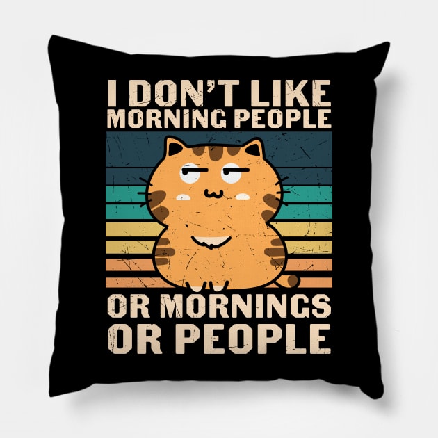 I Hate Morning People And Mornings And People Cat Pillow by Master_of_shirts