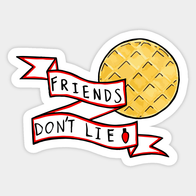 Free Free 91 Stranger Things Friends Don&#039;t Lie Svg SVG PNG EPS DXF File