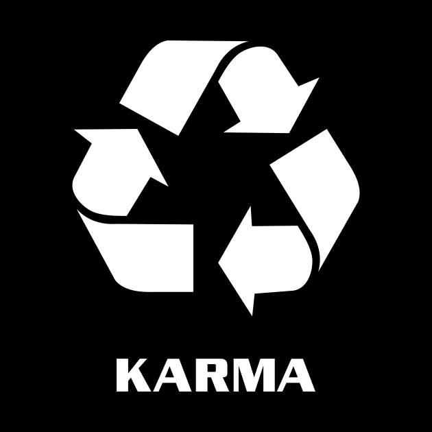 Karma Recycling Funny Design by solsateez