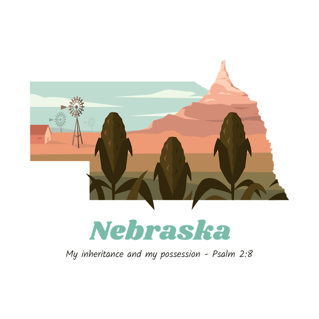 USA State of Nebraska Psalm 2:8 - My Inheritance and possession by WearTheWord