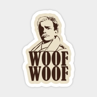 Lord Flashheart - Woof Woof Quote Magnet