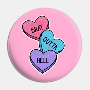 Brat Outta Hell Pin