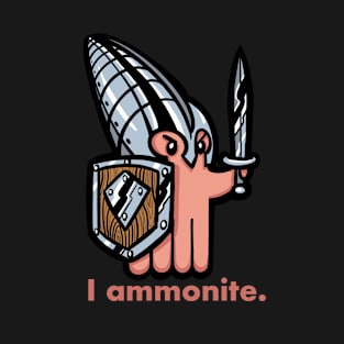 I Ammonite Cute and Funny (more detail) T-Shirt