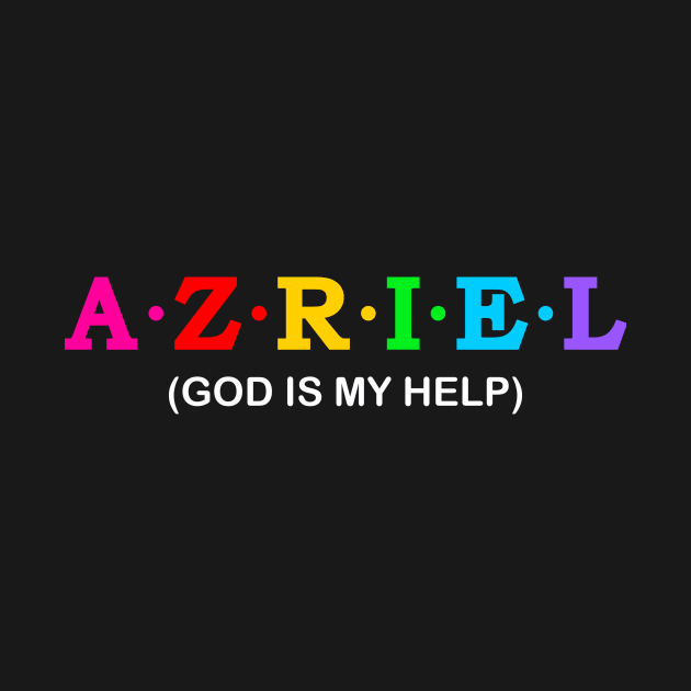 Azriel  - God is my help by Koolstudio