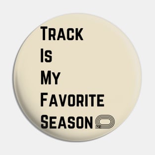 Track is my favorite season Pin