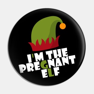 Womens I'm The pregnant Elf baby Matching Family Group Christmas Pin