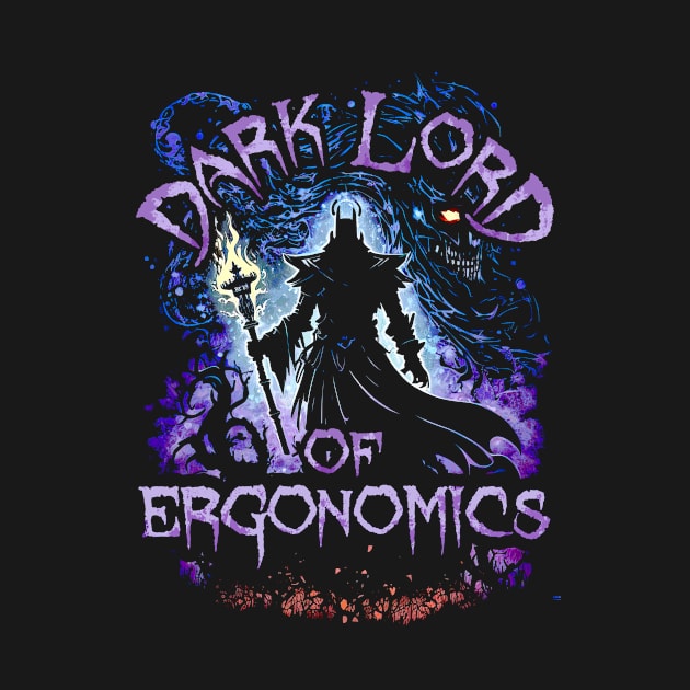 Dark Lord Of Ergonomics by walaodesigns