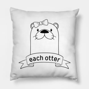 Made For Each Otter Pillow