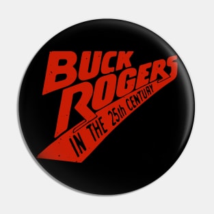 Buck Rogers In The 25th Century Pin