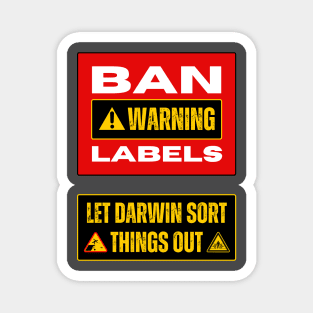 Ban Warning Labels Magnet