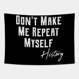 history teacher ,appreciation quotes , history teacher meme 2020 , community history teacher Tapestry