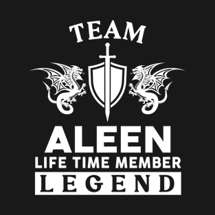 Aleen Name T Shirt - Aleen Life Time Member Legend Gift Item Tee T-Shirt