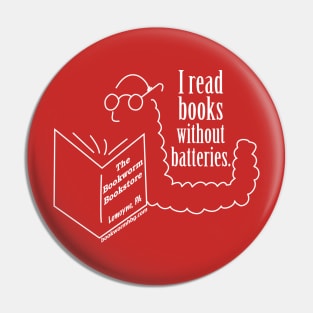 The Bookworm: Books Without Batteries Pin