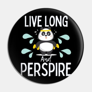 Live Long and Perspire Exercise Gym Panda Pin