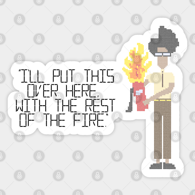 Moss - Fire! - It Crowd - Sticker
