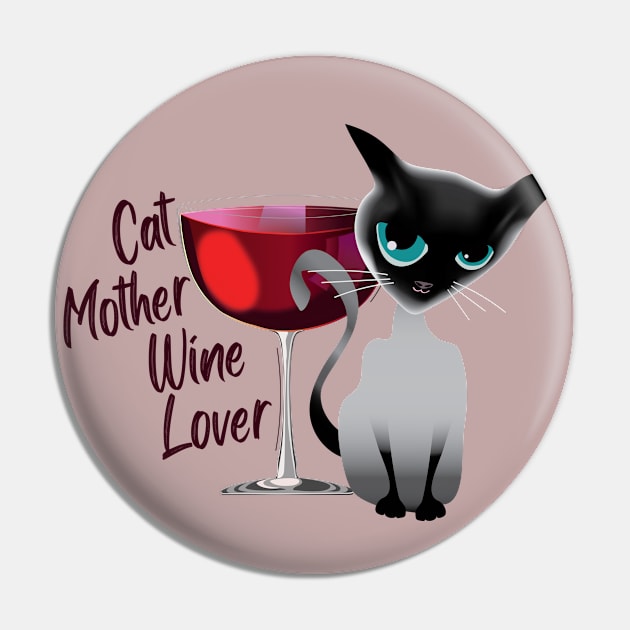 Cat mother wine lover Pin by ArteriaMix