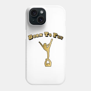 Born to Fly Cheer Design in Gold Phone Case