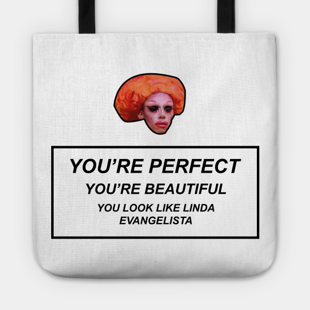 Rupaul's Drag Race - You look Like Linda Evangelista