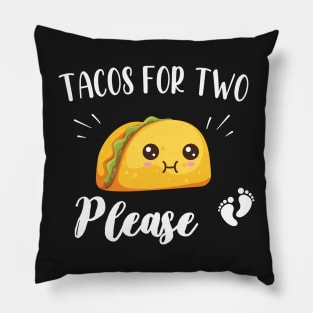 Tacos for two please - Cute Pregnancy Announcement Gift Pillow