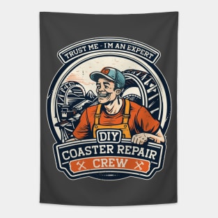 DIY Coaster Repair Crew, funny roller coaster enthusiast design Tapestry