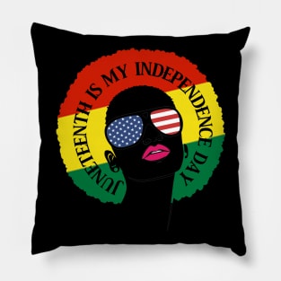 Juneteenth Is My Independence Day Juneteenth Queen Melanin African American Women Tee Pillow