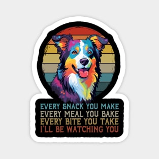 I'll Be Watching You Border Collie Bliss, Stylish Tee Magnet