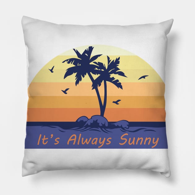 Its Always Sunny Pillow by dddesign