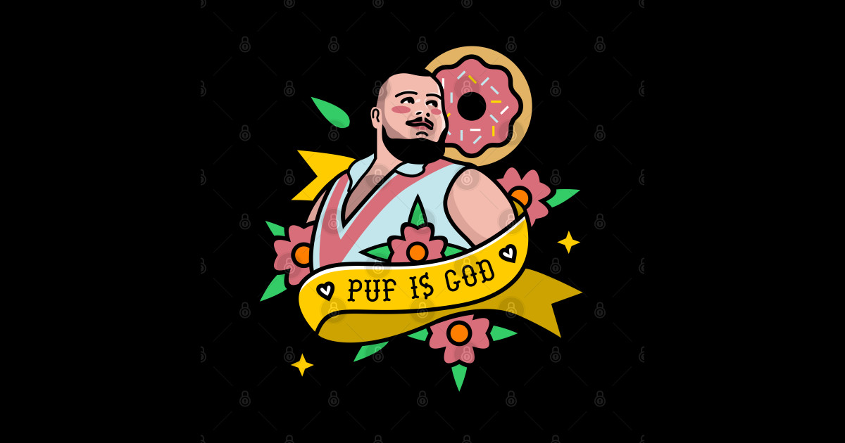 Puf is God Tattoo - Pro Wrestling - Sticker | TeePublic