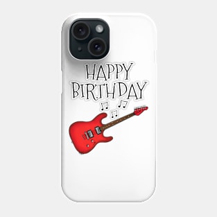 Electric Guitar Happy Birthday Guitarist Musician (Red) Phone Case