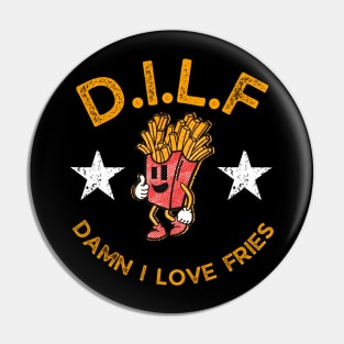 D.I.L.F Pin