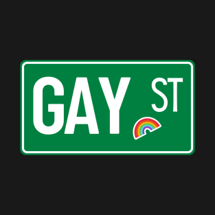 Gay Street Sign T-Shirt