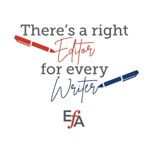 Right Editor for Every Writer T-Shirt