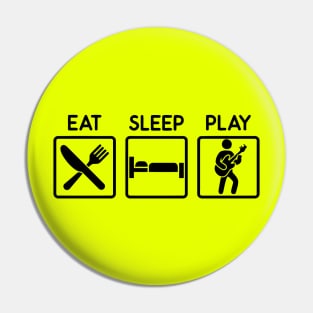 Eat Sleep Play Music Pin