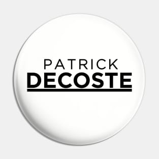 Patrick DeCoste - Logo Pin