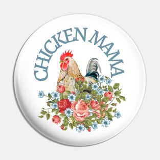 CHICKEN MAMA Pin