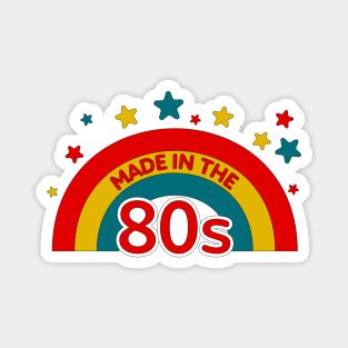 Made in the 80s with Retro Rainbow Colors Magnet