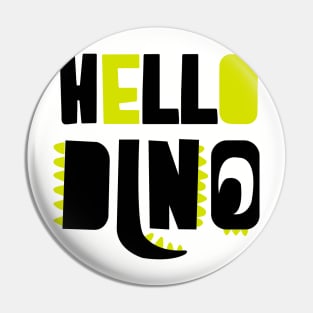 Hello Dino Pin