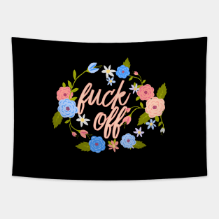 Flowery Fuck Off Flowers Tapestry