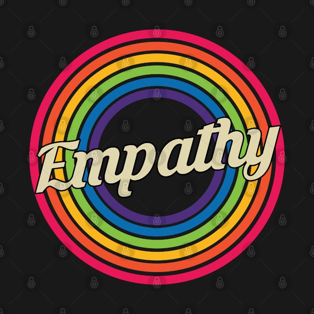 Empathy - Retro Rainbow Style by MaydenArt