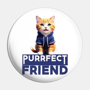 Just a Purrfect Friend Cat Pin