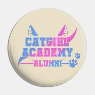 CATGIRL ACADEMY ALUMNI Pin