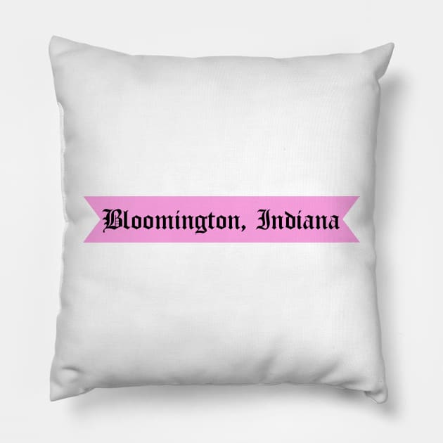 Bloomington, Indiana Gothic Font Pillow by sydneyurban