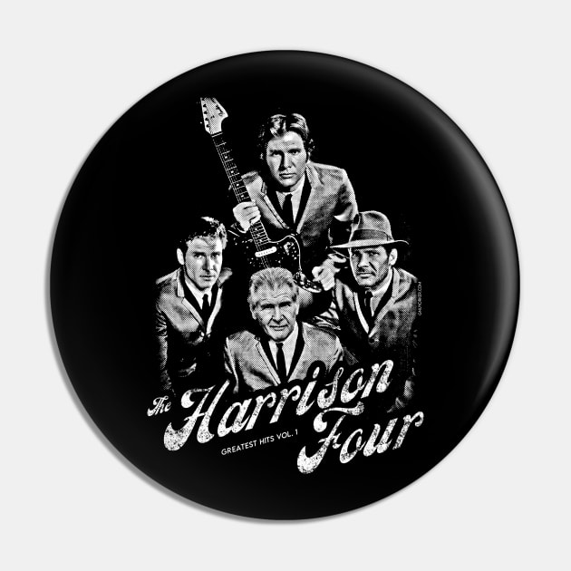 Harrison Ford Band Shirt ("The Harrison Four" by @UselessRob) Pin by UselessRob