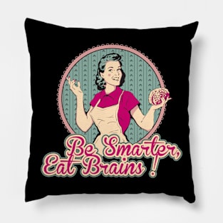 Eat Brains ! Pillow