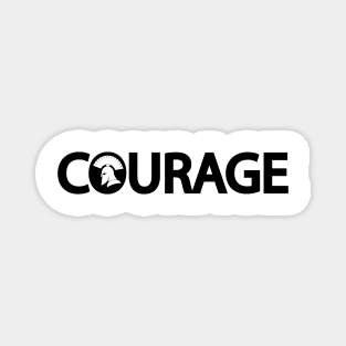 Courage being courageous typography logo design Magnet