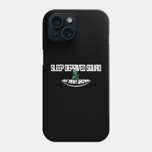 sleep deprived squad but money dreams Phone Case